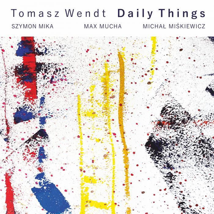 Tomasz Wendt - Daily Things cover