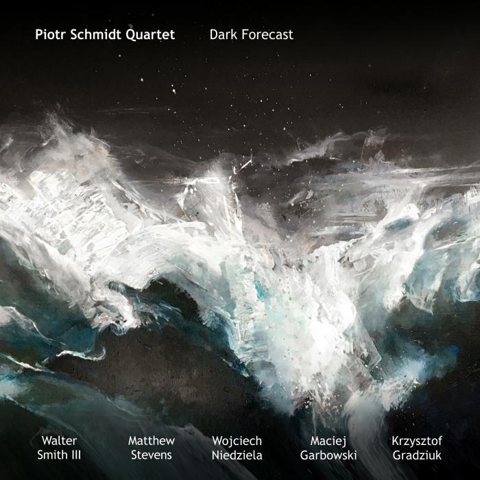 Piotr Schmidt Quartet - Dark Forecast cover