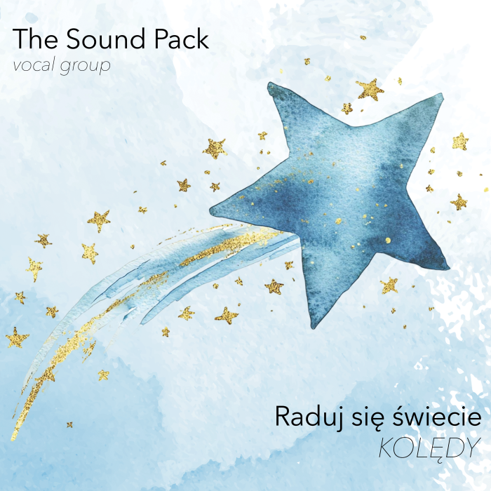 The Sound Pack - Raduj się świecie KOLĘDY